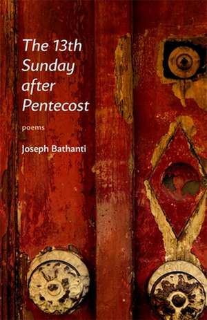 13th Sunday After Pentecost de Joseph Bathanti