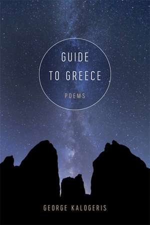 Guide to Greece de George Kalogeris