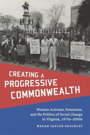 Creating a Progressive Commonwealth de Shockley, Megan T.