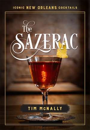 The Sazerac de Tim McNally