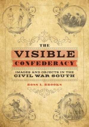 The Visible Confederacy de Ross A Brooks