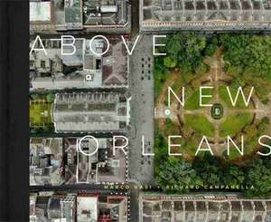 Above New Orleans de Marco Rasi