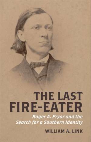 The Last Fire-Eater de William Link