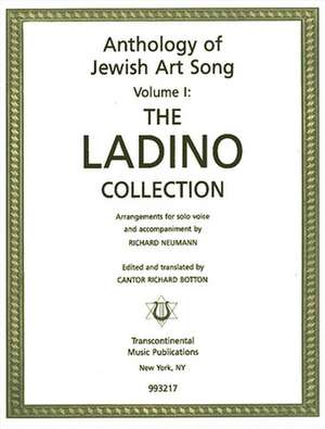 The Ladino Collection Anthology of Jewish Artsong - Vol. 1