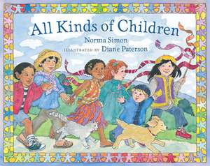 All Kinds of Children de Norma Simon