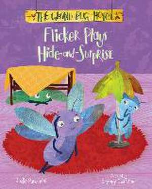 Flicker Plays Hide-And-Surprise de Jodie Parachini