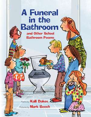 A Funeral in the Bathroom de Kalli Dakos