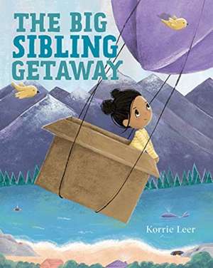 The Big Sibling Getaway de Korrie Leer