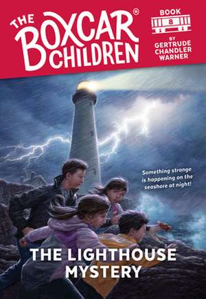 The Lighthouse Mystery de Gertrude Chandler Warner