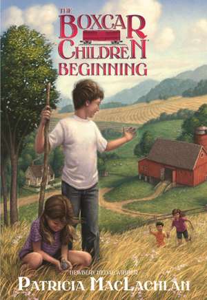 The Boxcar Children Beginning: The Aldens of Fair Meadow Farm de Patricia MacLachlan