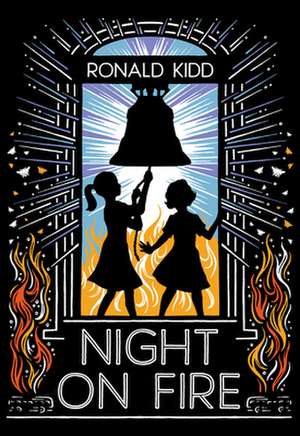 Night on Fire de Ronald Kidd