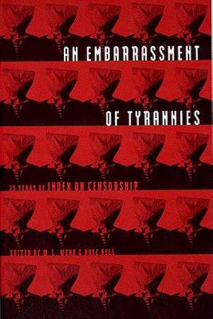 An Embarrassment of Tyrannies de William L. Webb