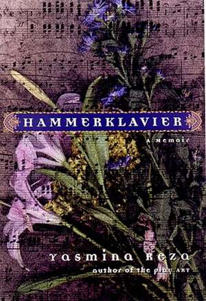 Hammerklavier de Yasmina Reza