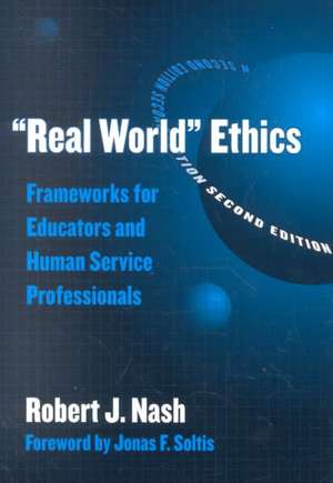 Real World Ethics de Robert J Nash