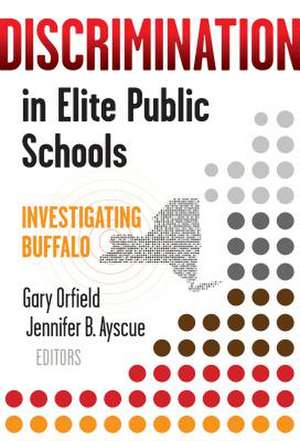 Discrimination in Elite Public Schools de Gary Orfield