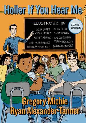 Holler If You Hear Me, Comic Edition de Gregory Michie