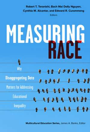 Measuring Race de Robert T Teranishi