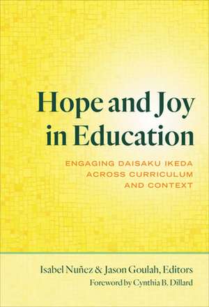 Hope and Joy in Education de Isabel Nuñez