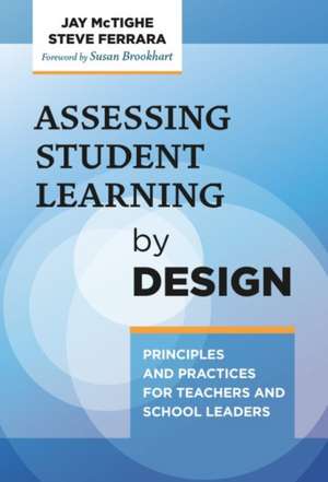 Assessing Student Learning by Design de Jay Mctighe