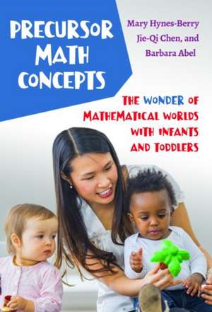 Precursor Math Concepts de Mary Hynes-Berry