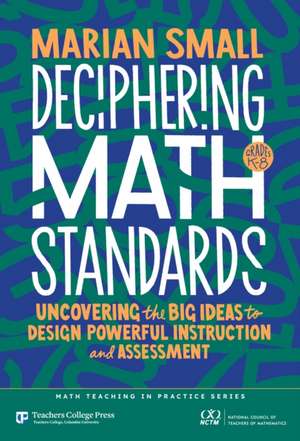 Deciphering Math Standards de Marian Small
