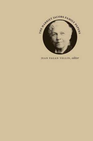 The Harriet Jacobs Family Papers de Jean Fagan Yellin