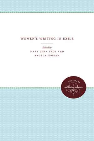 Women's Writing in Exile de Mary L. Broe