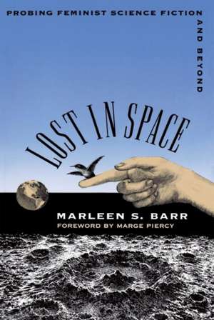 Lost in Space de Marleen S. Barr