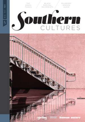 Southern Cultures: Human/Nature de Marcie Cohen Ferris