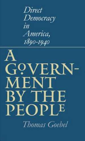 Government by the People de THOMAS GOEBEL