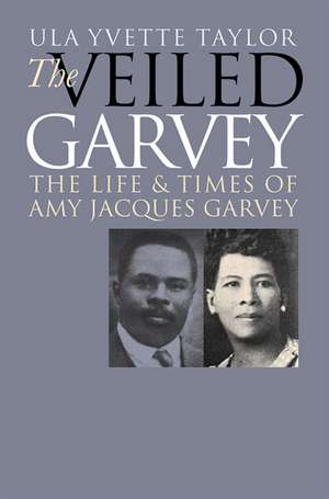 Veiled Garvey de Ula Y. Taylor