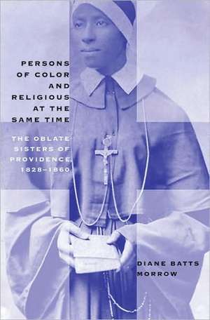 Persons of Color and Religious at the Same Time de Diane Batts Morrow