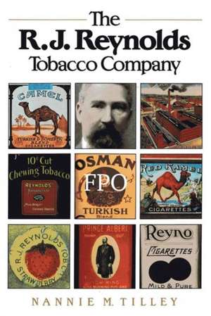 The R. J. Reynolds Tobacco Company de Nannie M. Tilley