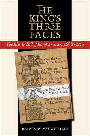 The King's Three Faces de Brendan McConville