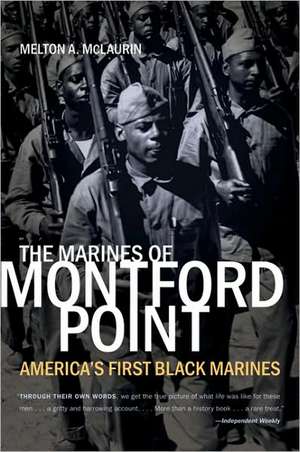 The Marines of Montford Point: America's First Black Marines de Jack P. Greene