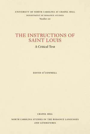 The Instructions of Saint Louis de David O'Connell