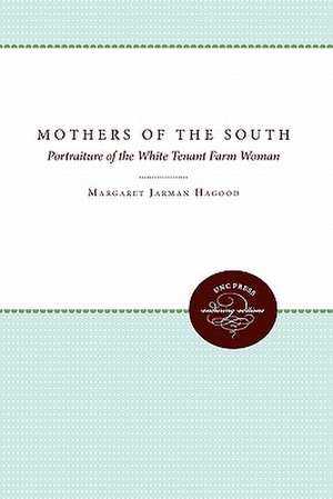 Mothers of the South de Margaret Jarman Hagood