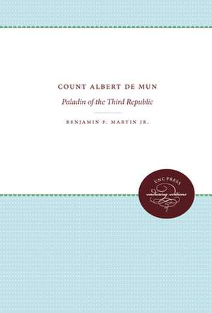 Count Albert de Mun de Benjamin Jr. Martin