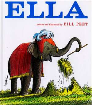 Ella de Bill Peet