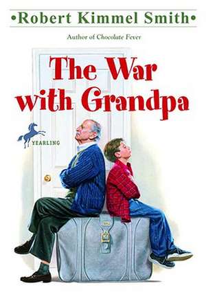 The War with Grandpa de ROBERT SMITH