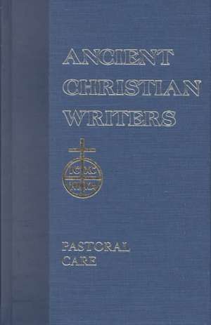 St. Gregory the Great: Pastoral Care de Paulist Press