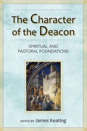 The Character of the Deacon de James Keating