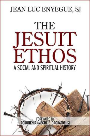 The Jesuit Ethos de Jean Luc Enyegue