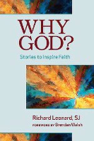 Why God? de Richard Leonard