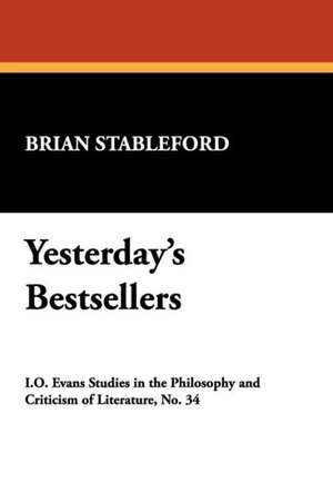 Yesterday's Bestsellers de Brian M. Stableford