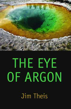 The Eye of Argon de Jim Theis