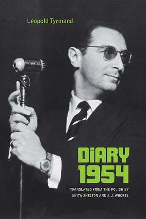 Diary 1954 de Leopold Tyrmand