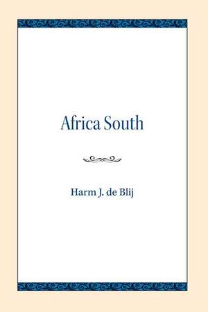 Africa South de Harm J. de Blij