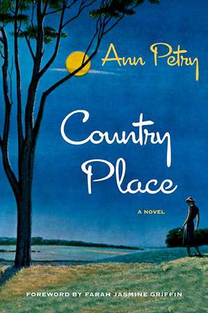 Country Place: A Novel de Ann Petry