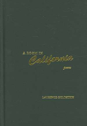 A Room in California de Laurence Goldstein